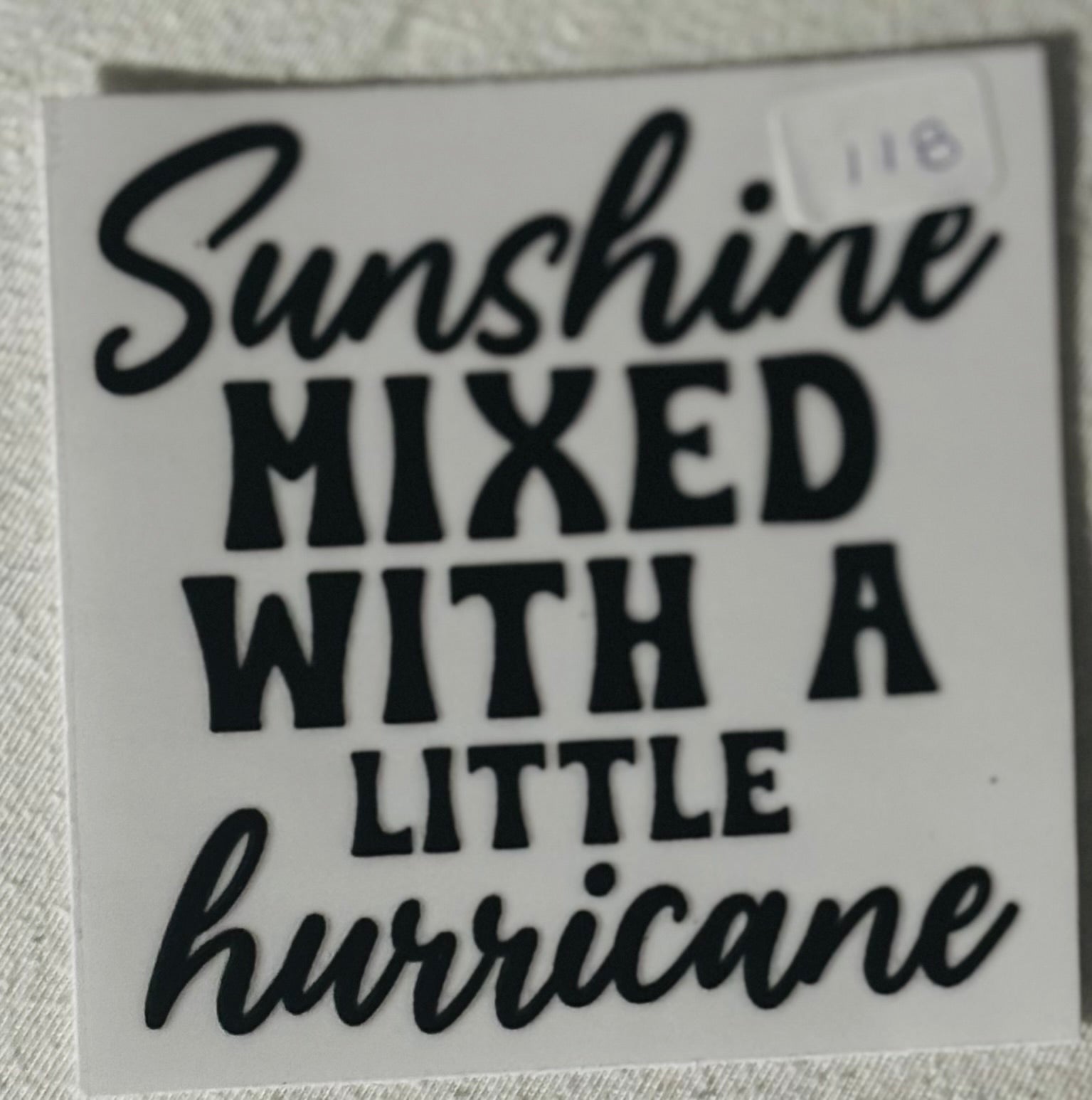 118 Sunshine mixed with a little hurricane