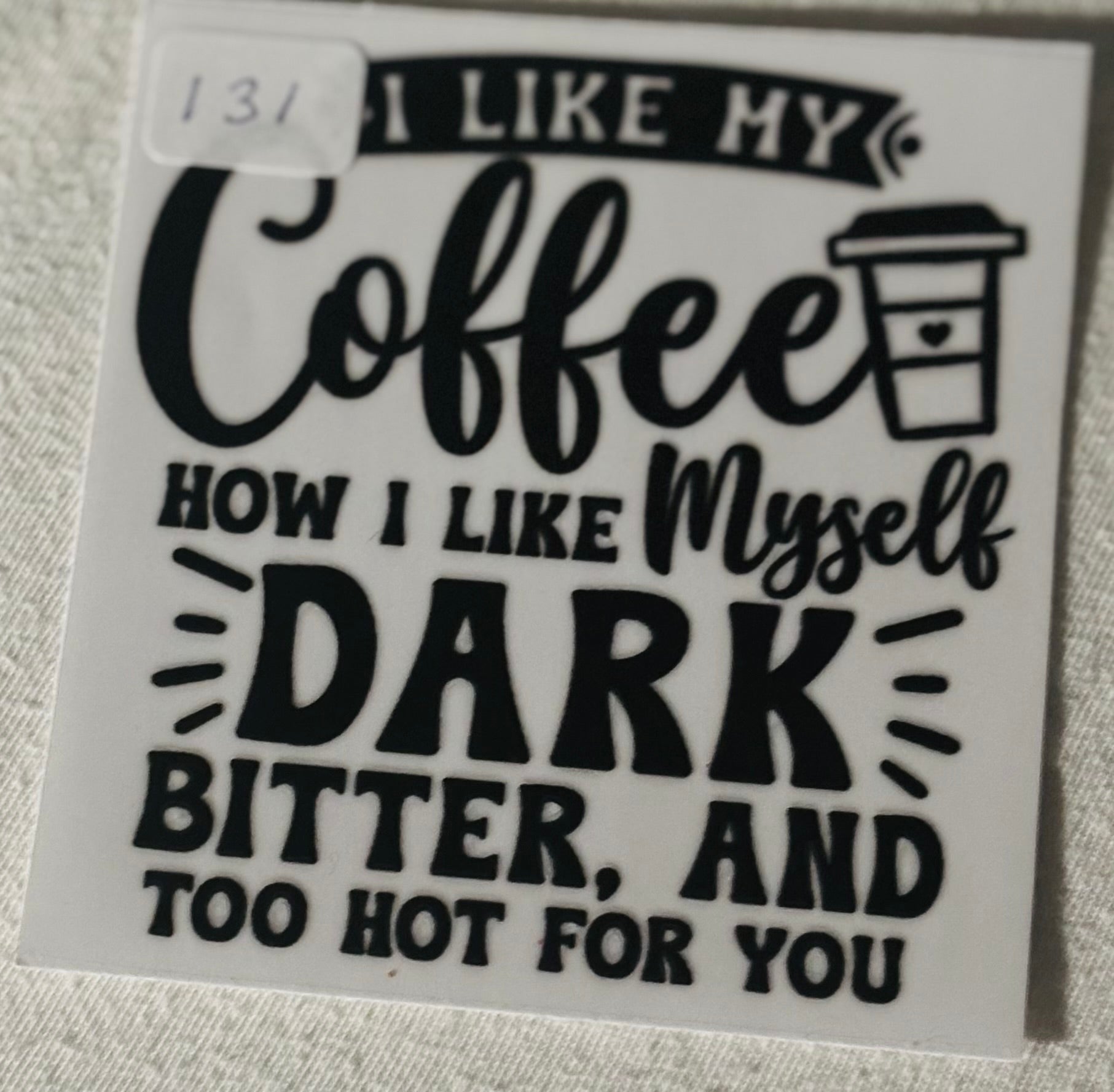 131  I like my coffee