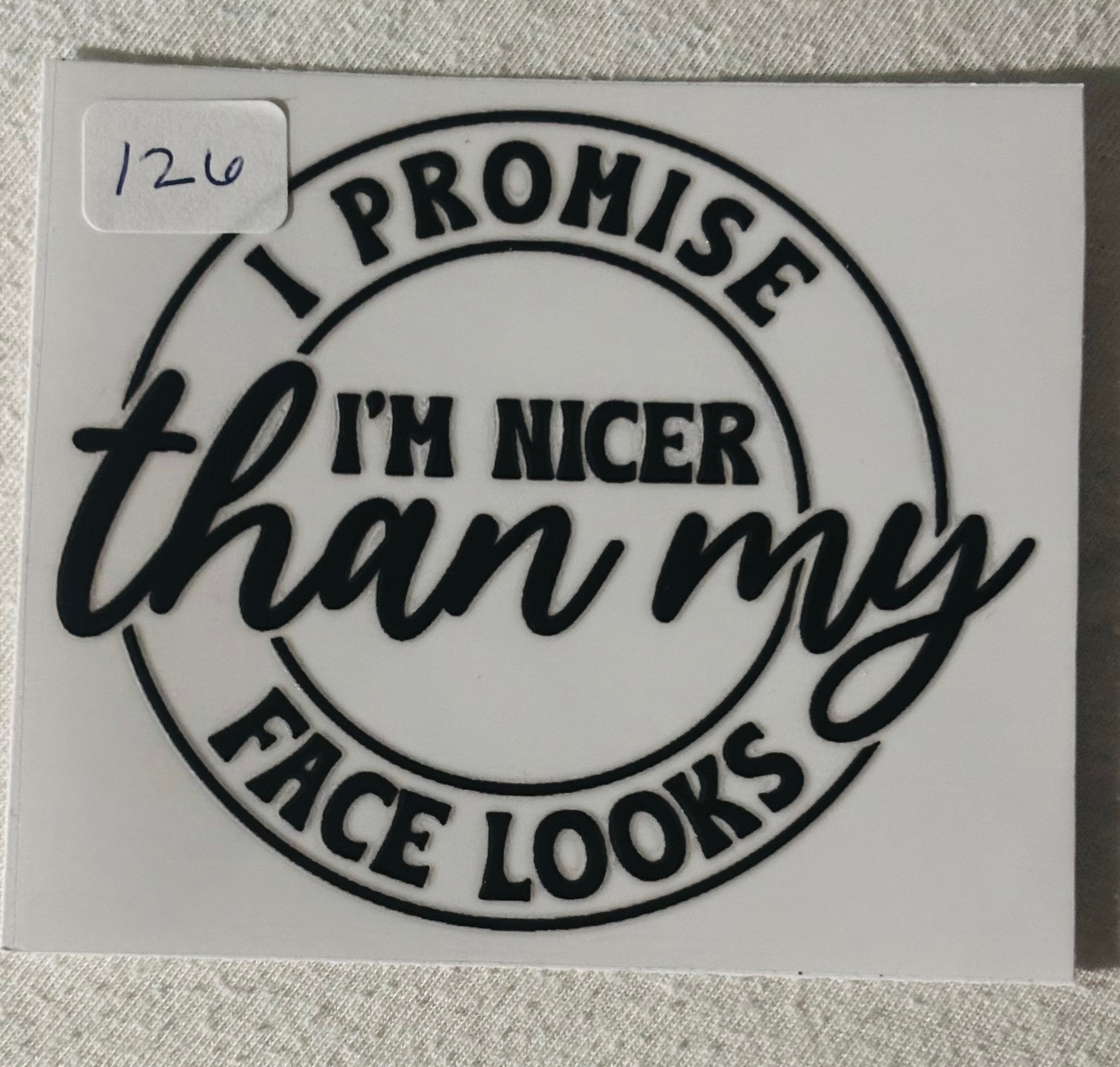 126 I Promise i'm nice