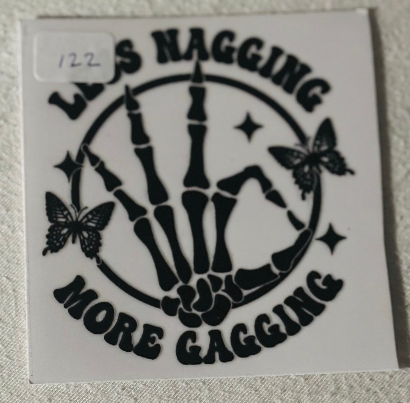 122- Less Nagging