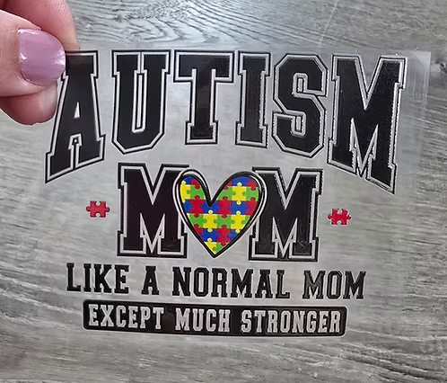Autism Mom - Stronger
