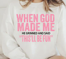 When God Made Me